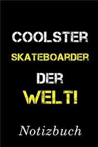 Coolster Skateboarder Der Welt Notizbuch
