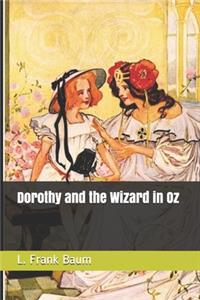 Dorothy and the Wizard in Oz
