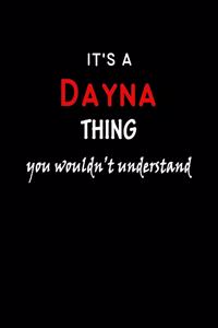 It's a Dayna Thing You Wouldn't Understandl