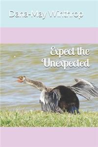 Expect the Unexpected