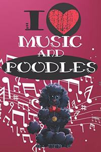 I Love Music and Poodles