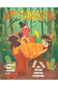 Happy Thanksgiving Activity Book For Kids