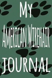 My American Wirehair Journal