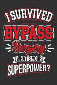 I Survived ByPass Surgery What's Your SuperPower?