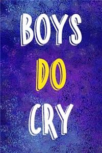 Boys Do Cry