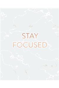 Stay Focused