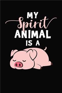 My Spirit Animal Is A