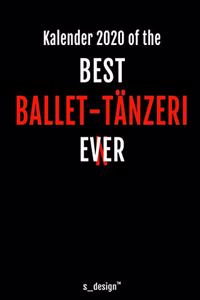 Kalender 2020 für Ballet-Tänzer / Ballet-Tänzerin