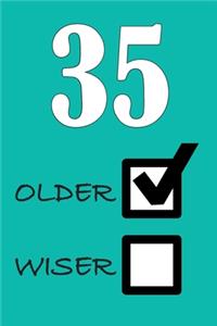 35 Older Wiser