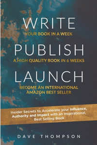 WRITE PUBLISH LAUNCH (paperback)