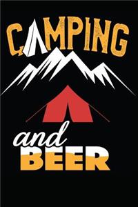 Camping and Beer