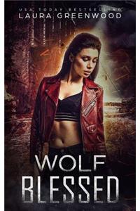 Wolf Blessed: A Paranormal Apocalyptic Reverse Harem