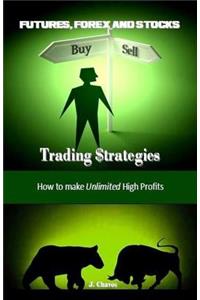 Futures, Forex and Stocks Trading $trategies