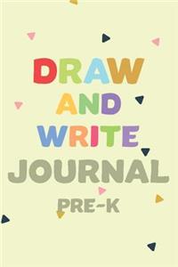 Draw and Write Journal Pre-K