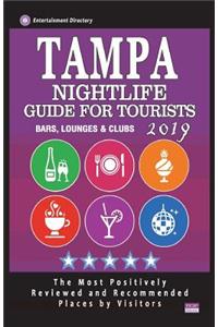 Tampa Nightlife Guide For Tourists 2019