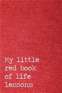 My Little Red Book of Life Lessons