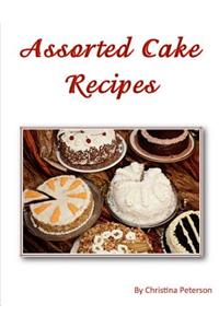 Assorted Cake Recipes