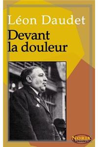Devant La Douleur