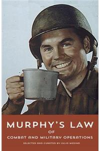 Murphy's Law of Military and Combat Operations