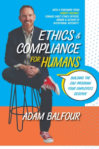 Ethics and Compliance for Humans