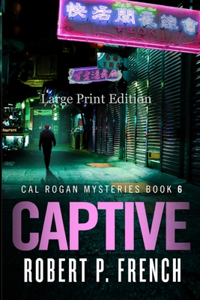 Captive (Large Print Edition)