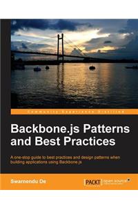 Backbone.Js Patterns and Best Practices