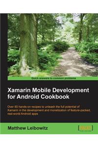 Xamarin Mobile Development for Android Cookbook