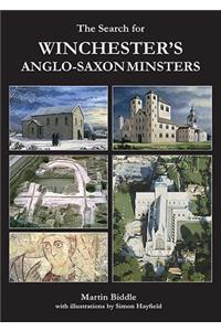 Search for Winchester's Anglo-Saxon Minsters