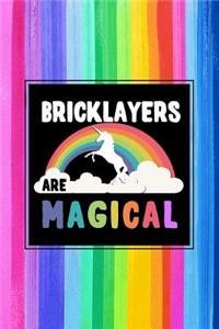 Bricklayers Are Magical Journal Notebook