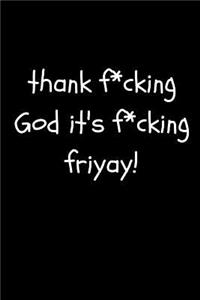 Thank F*cking God It