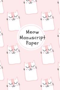 Meow Manuscript Paper