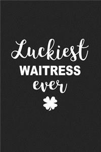 Luckiest Waitress Ever