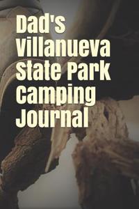 Dad's Villanueva State Park Camping Journal