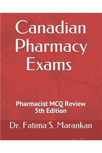 Canadian Pharmacy Exams - Pharmacist McQ Review 2019