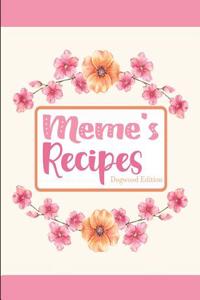 Meme's Recipes Dogwood Edition