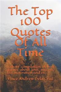 The Top 100 Quotes of All Time