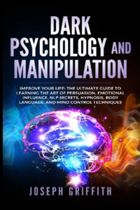 Dark Psychology and Manipulation