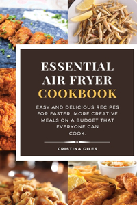 Essential Air Fryer Cookbook