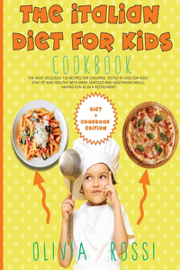 Italian Diet for Kids Cookbook