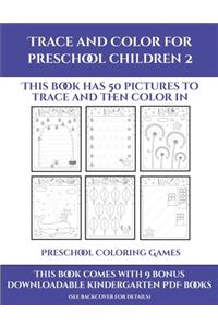 Preschool Coloring Games (Trace and Color for preschool children 2)