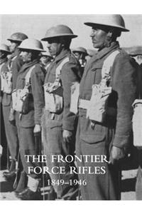 Frontier Force Rifles1849 - 1946