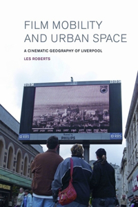 Film, Mobility and Urban Space