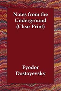Notes from the Underground