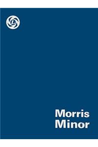 Morris Minor Workshop Manual