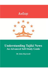 Understanding Tajiki News