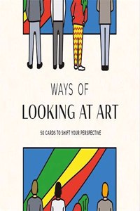 Ways of Looking at Art