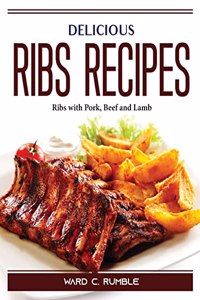 Delicious Ribs Recipes