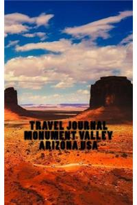 Travel Journal Monument Valley Arizona USA