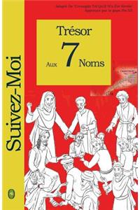 Trésor Aux 7 Noms