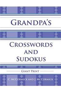 Grandpa's Crosswords and Sudokus: Giant Print